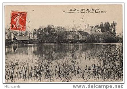 CPA 89 BRIENON SUR ARMANCON - L Armancon Vers L Ancien Moulin Saint Martin - Brienon Sur Armancon