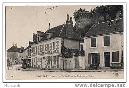 CPA 89 SEIGNELAY - Le Chateau De Colbert, La Tour - Seignelay