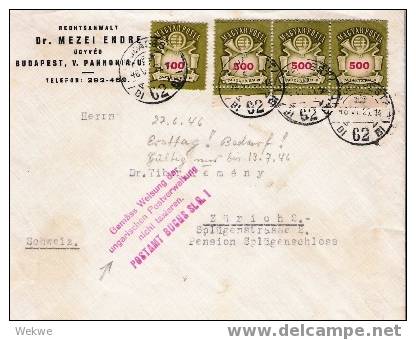 Ung250 / - UNGARN -  27.6.1946 – 1.-Tag, Bedarfs Brief. – Schweiz, - Covers & Documents