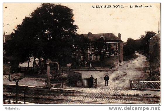 AILLY SUR NOYE  LA GENDARMERIE 1916 - Ailly Sur Noye