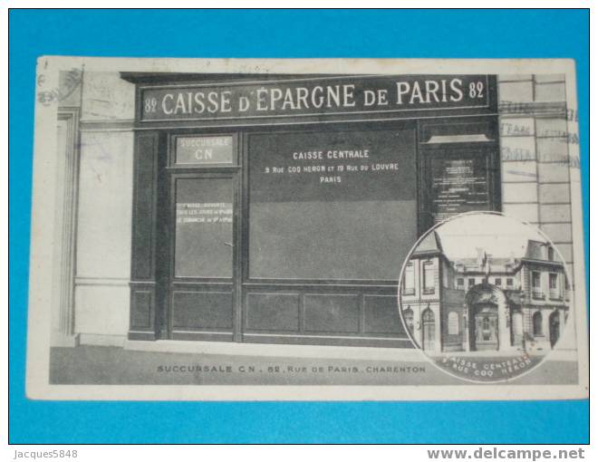 94) Charenton - La Caisse D´epargne De Paris -  -carte Tres Rare - EDIT - Charenton Le Pont