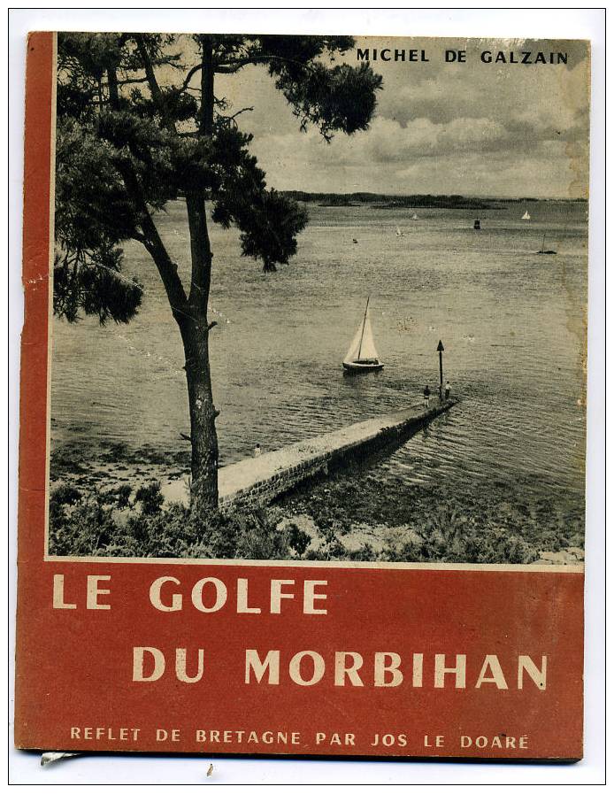 Michel De GALZAIN « Le Golfe Du Morbihan » 1957 - Bretagne