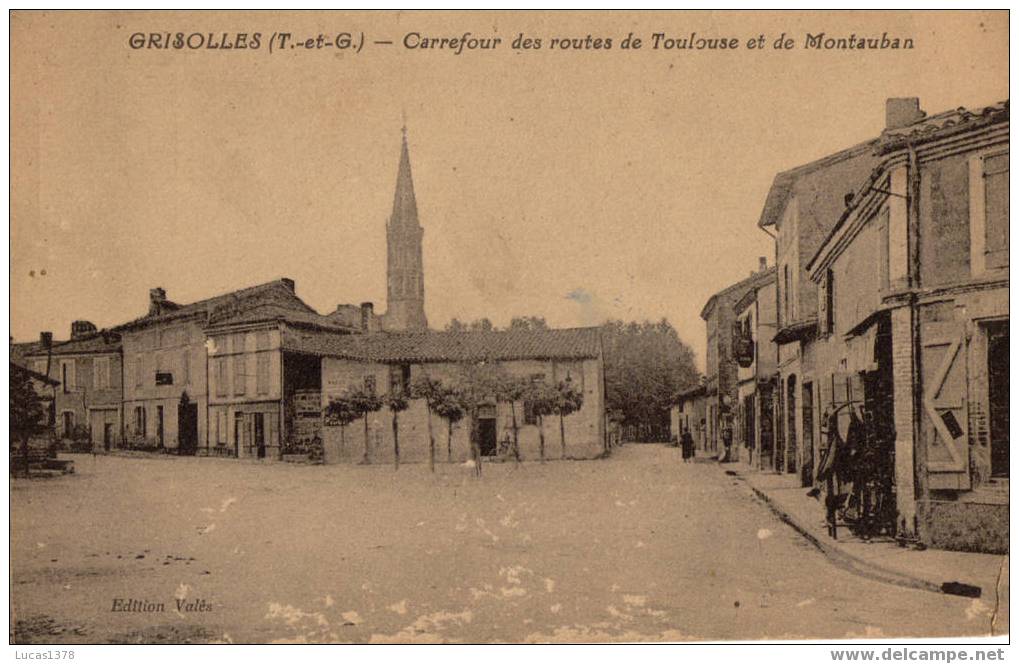 82 / GRISOLLES / CARREFOUR DES ROUTES DE TOULOUSE ET DE MONTAUBAN - Grisolles