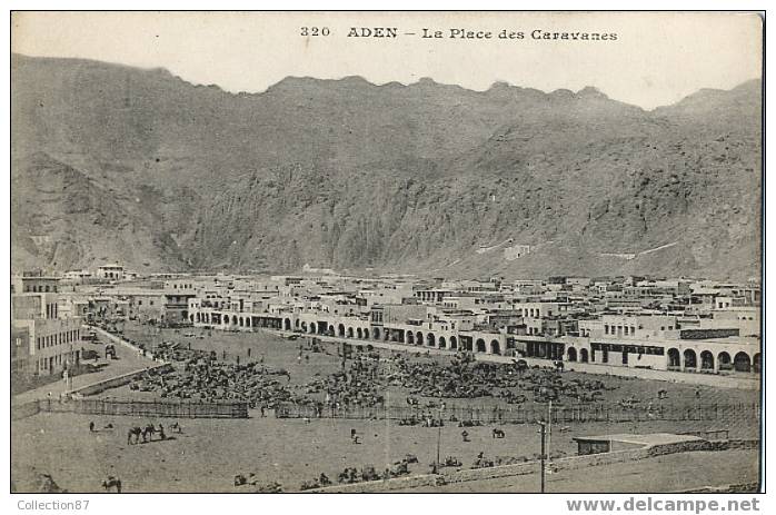 ASIE - PROCHE ORIENT - YEMEN - ADEN - LA PLACE Des CARAVANES - 320 Edit. MESSAGERIE MARITIME Avant 1904´s - Jemen