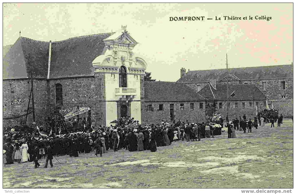 DOMFRONT - Le Théâtre Et Le Collège - Domfront