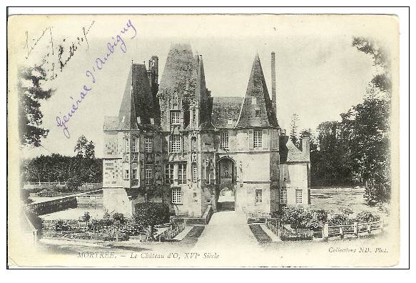 61. MORTREE.  LE CHÂTEAU D'O. TRES BEAU PLAN. DOS NON DIVISE. 1900 OU 1903 - Mortree