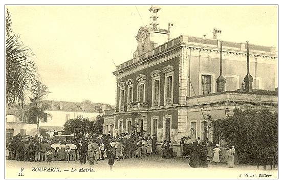 BOUFARIK  -  La Mairie - Autres & Non Classés