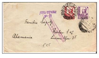 Ep238 /Spaanien,  Zensurbrief Von Vigo Mit Stempel “Viva España” No. 27, Nach Berlin S 42, Deutschland - Briefe U. Dokumente