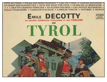 Emile Decotty : Au Tyrol - Musiche Del Mondo