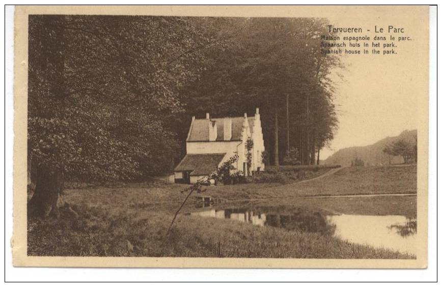 Tervuren. Tervueren. Spaans Huis In Het Park. Maison Espagnole Dans Le Parc. - Tervuren