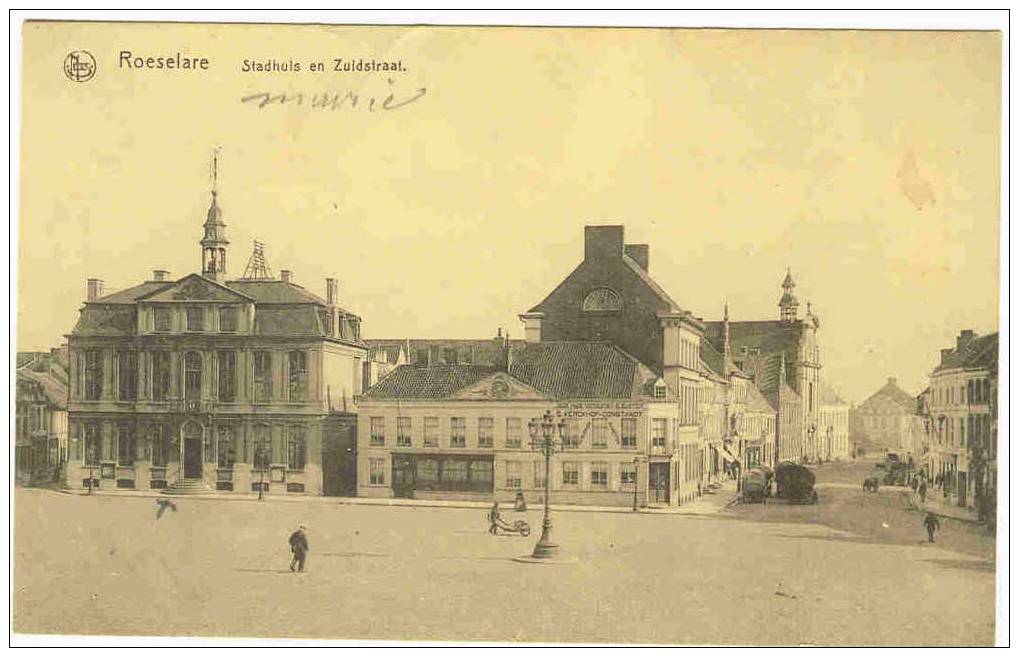 ROESELARE - STADHUIS EN ZUIDSTRAAT - Roeselare