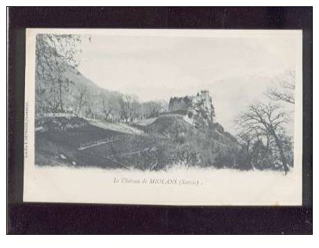 13017 Le Château De Miolans ( Saint Pierre D´albigny )édit.reynaud Belle Carte Précurseur - Saint Pierre D'Albigny