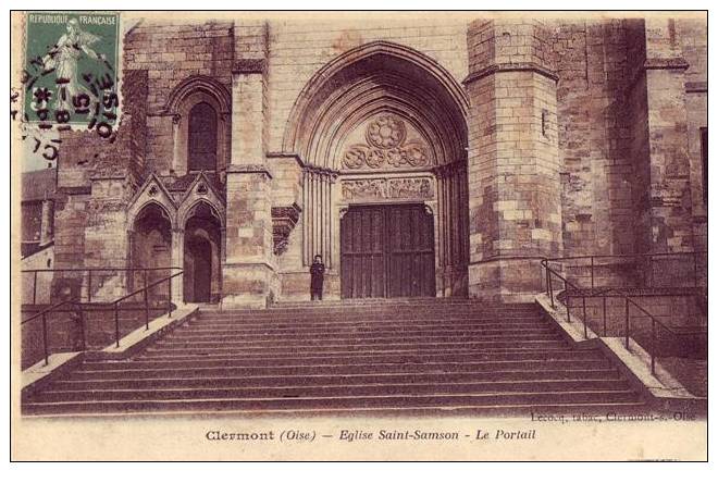 CLERMONT Eglise Saint-Samson Le Portail - Clermont