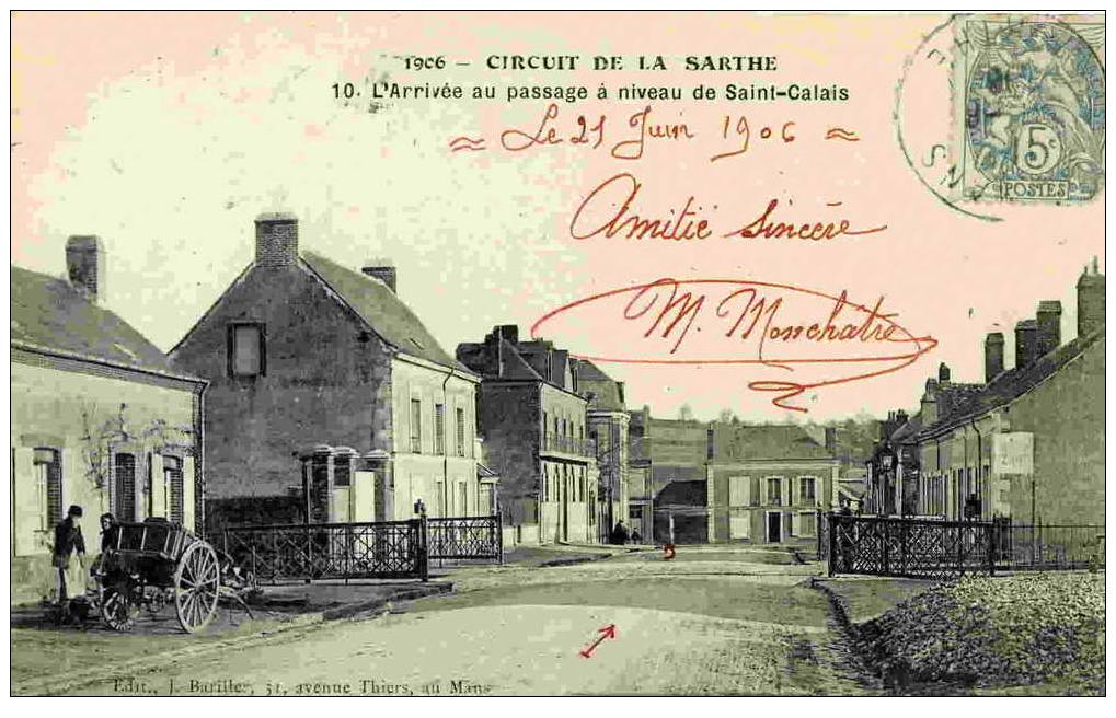 1906 - CIRCUIT DE LA SARTHE - L'Arrivée Au Passage à Niveau De Saint-Calais - Saint Calais