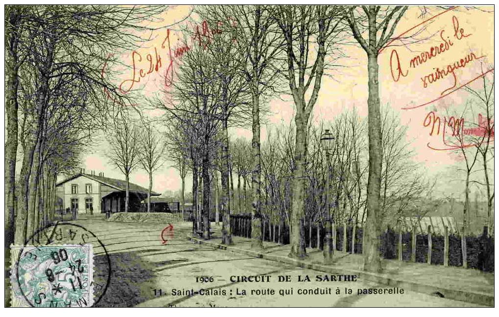 1906 - CIRCUIT DE LA SARTHE - Saint-Calais - La Route Qui Conduit à La Passerelle - Saint Calais