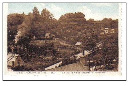 VOUVRAY . VUE SUR LA VALLEE COQUETTE ET MONTAURAN - Vouvray