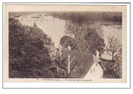 VOUVRAY . VUE DE LA LOIRE EN AMONT - Vouvray