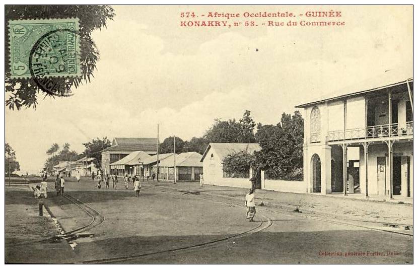 AFRIQUE - GUINEE FRANCAISE - CONAKRY - N° 53 - Rue Du Commerce - Collection Fortier - Guinée