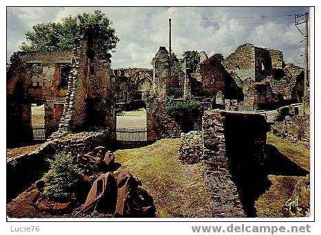 ORADOUR SUR GLANE -   Cité Martyre  - N° 871 7 - Oradour Sur Glane