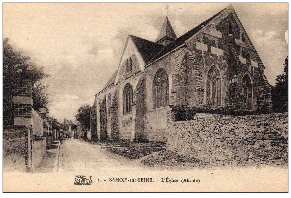 77 SAMOIS SUR SEINE Eglise, Abside, Ed ? 3, 193? - Samois