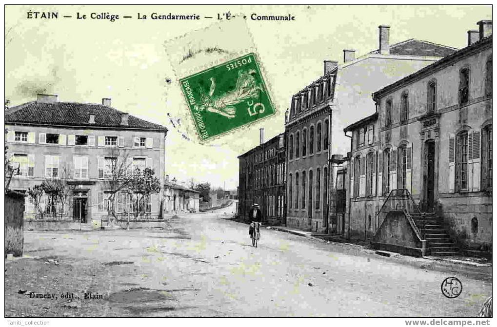 ETAIN - Le Collège - La Gendarmerie - L'Ecole Communale - Etain