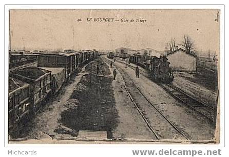 CPA 93 LE BOURGET - Gare De Triage - Le Bourget