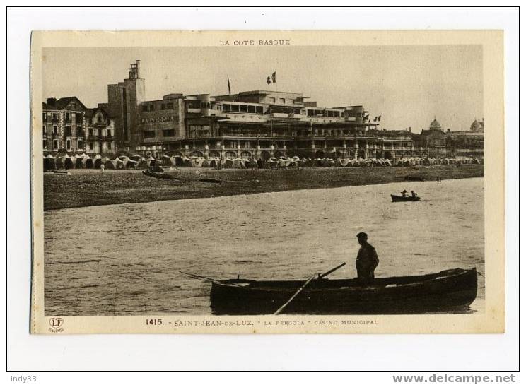 - SAINT-JEAN-DE-LUZ . LA PERGOLA . CASINO MUNICIPAL - Casinos