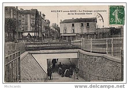 CPA 93 AULNAY SOUS BOIS - Le Passage Souterrain De La Nouvelle Gare - Aulnay Sous Bois