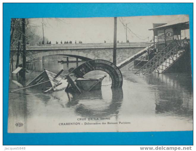 94) Charenton - Débarcadère Des Bateaux Parisiens Aprés La Crue -   N° - Année  1910 - EDIT  ELD- Tres Belle Carte - Charenton Le Pont