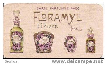 CARTE PARFUMEE ANCIENNE 1927 FLORAMYE L T PIVER PARIS - Anciennes (jusque 1960)