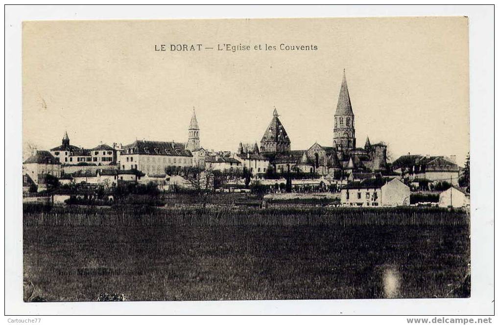 K2 - LE DORAT - L'église Et Les Couvents (1930) - Le Dorat