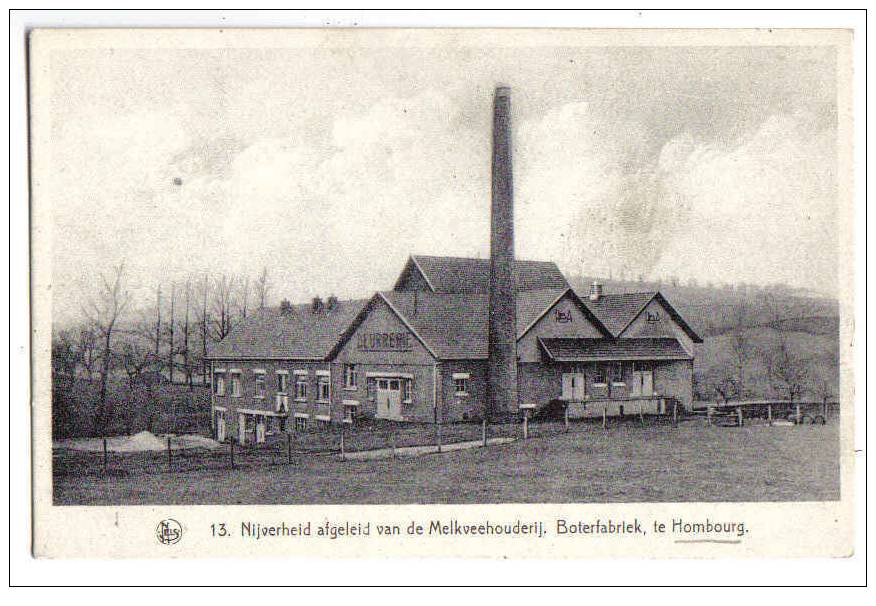 4009 - Nijverheid Afgeleid Van De Melkveehouderij. Boterfabriek Te Hombourg - Plombières