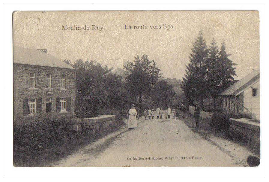 4022 - Moulin -de-Ruy - La Route Vers Spa - Stoumont