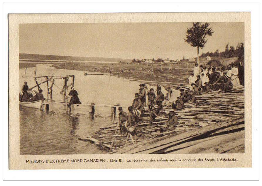 M1054 - Missions D' Extrême Nord Canadien - La Récréation Des Enfants Sous La Conduite Des Soeurs à Athabaska - Sonstige & Ohne Zuordnung