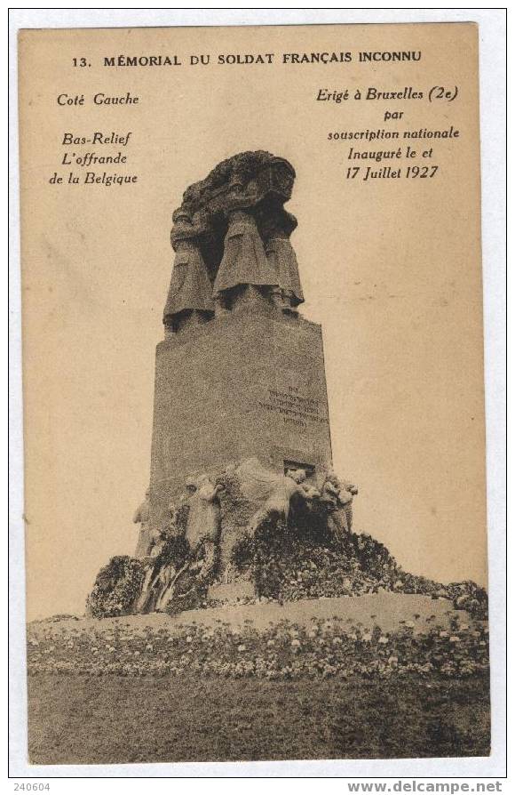 13  -  MEMORIAL DU SOLDAT FRANCAIS INCONNU - Monumenten