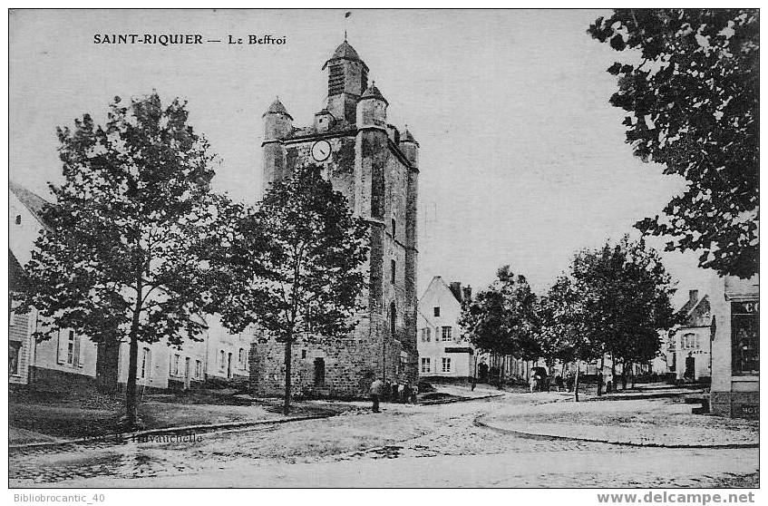 D80 - SAINT RIQUIER - VUE SUR LE BEFFROI - Saint Riquier