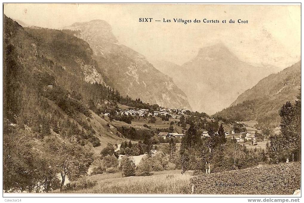 SIXT LES VILLAGES DES CURTETS ET DU CROT 1913 - Sixt-Fer-à-Cheval