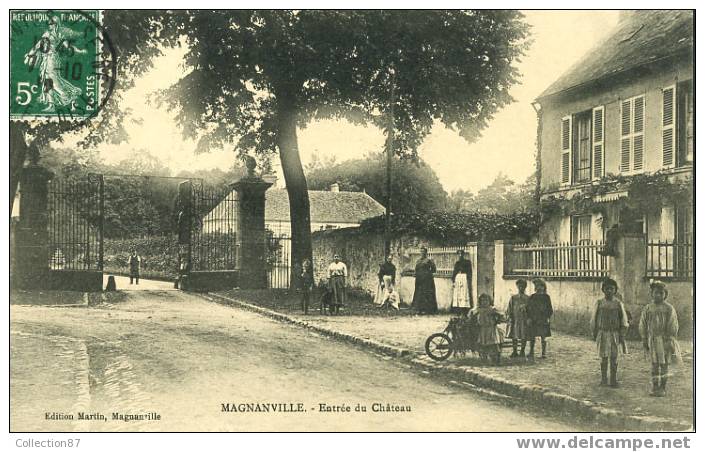 78 - YVELINES - MAGNANVILLE - ENTREE Du CHATEAU - BROUETTE - BELLE ANIMATION - EDIT. MARTIN - Magnanville