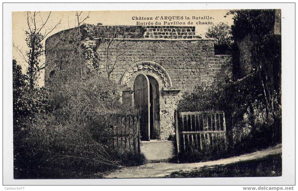 K3 - Château D´ARQUES-la-BATAILLE - Entrée Du Pavillon De Chasse - Arques-la-Bataille