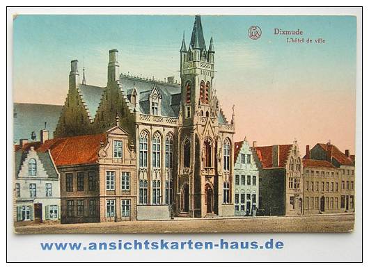 D 4504 - Dixmude. L'hotel De Ville - CAk, 1915 Beschrieben - Diksmuide