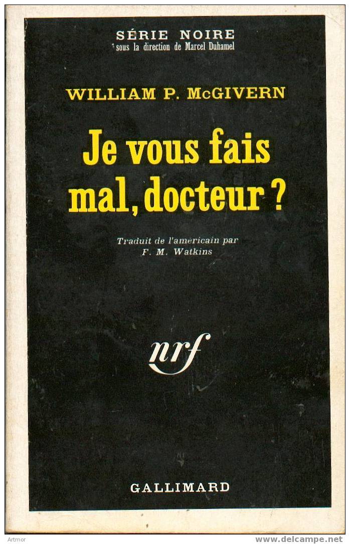 N° 1224 - EO 1968 - MC GIVERN - JE VOUS FAIS MAL DOCTEUR ? - Série Noire