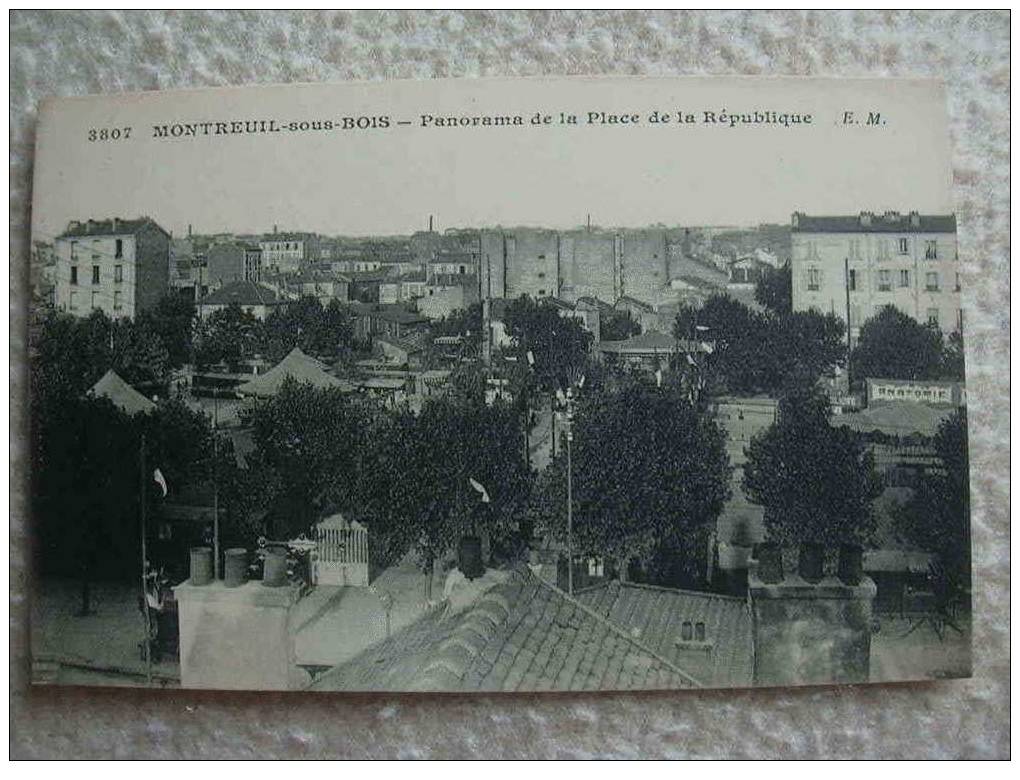 93 MONTREUIL PANORAMA PLACE DE LA REPUBLIQUE - Montreuil