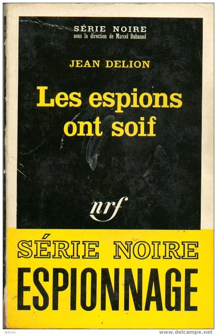 N° 1180 - 1968 - DELION - LES ESPIONS ONT SOIF - Série Noire