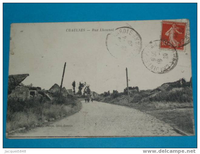 80) Chaulnes - Rue L'hounot - Année 1920 -  EDIT - Chaulnes