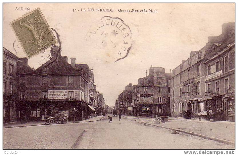 LA DELIVRANDE (Calvados).  Grande-Rue Et La Place - La Delivrande