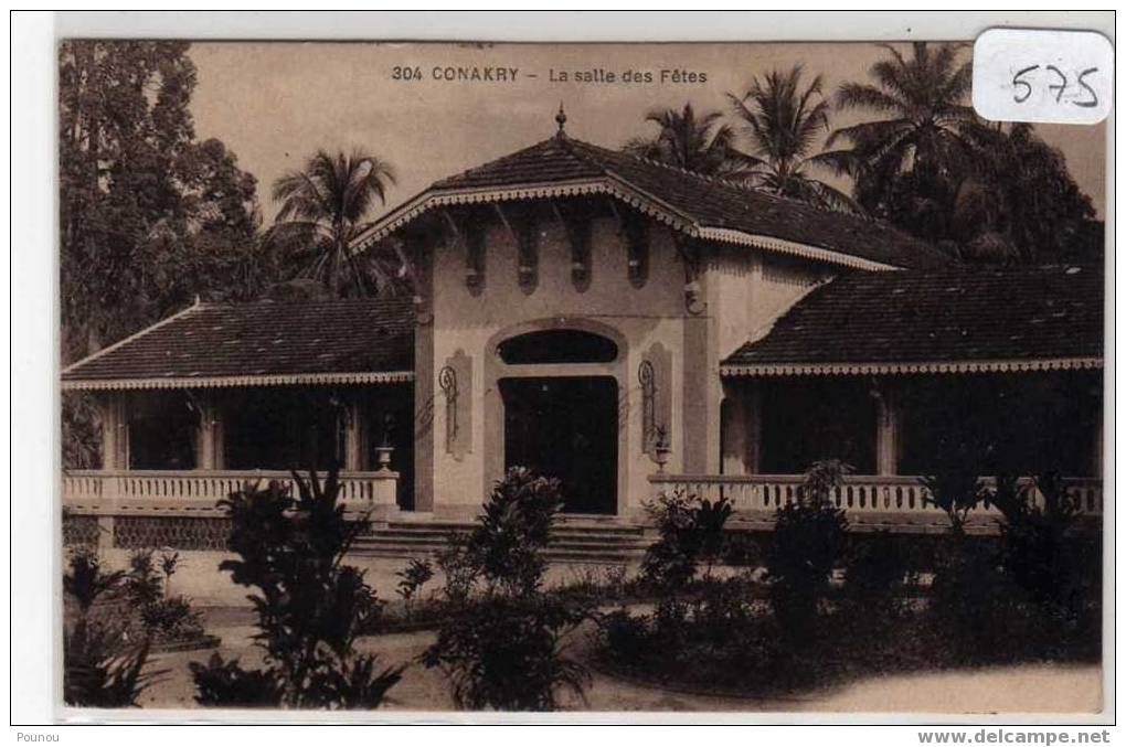 - GUINEE - CONAKRY - LA SALLE DES FETES (575) - Guinea Francesa