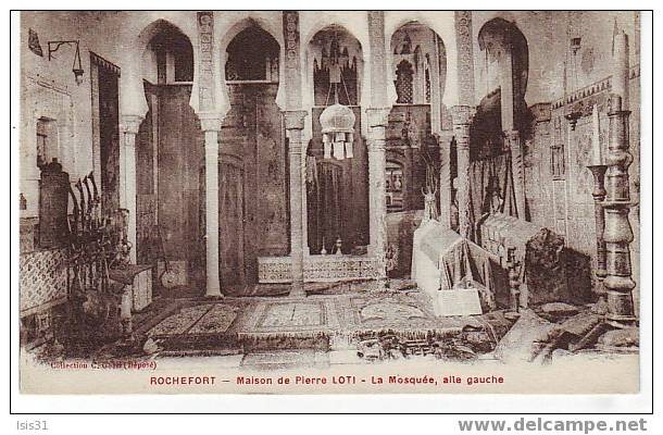 Célébrités - Ecrivains - Ecrivain - Dép 17 - Rochefort - Maison De Pierre Loti - La Mosquée - Aile Gauche - Bon état - Ecrivains