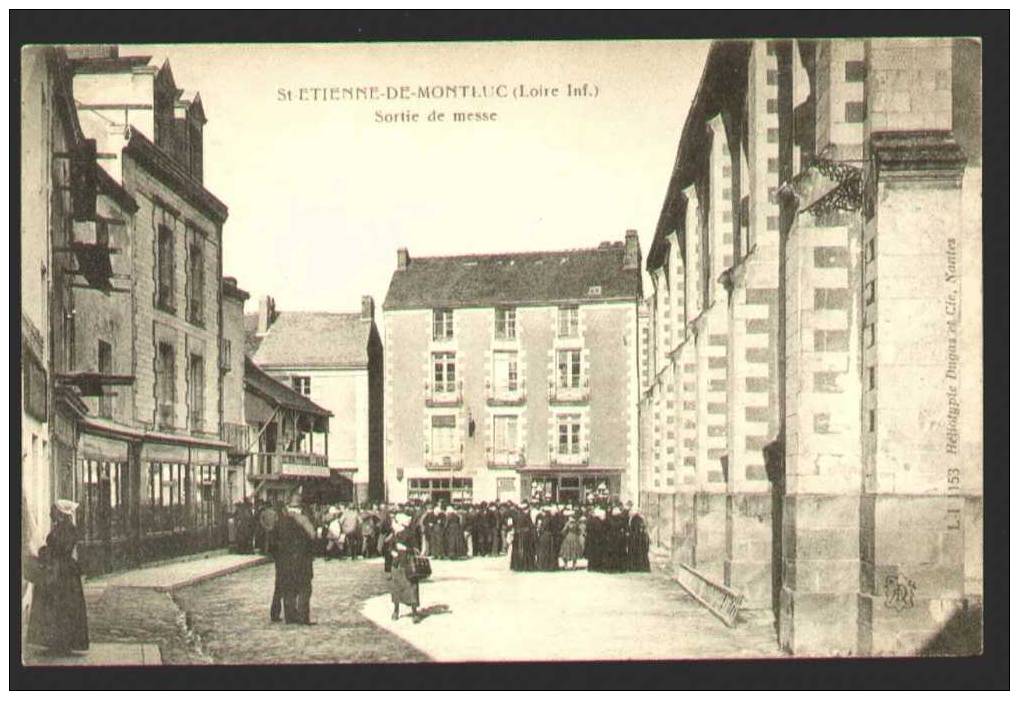 44 - ST ETIENNE DE MONTLUC - SORTIE DE MESSE - CARTE TRES ANIMEE - HOTEL DU LION D'OR 1908 - Saint Etienne De Montluc