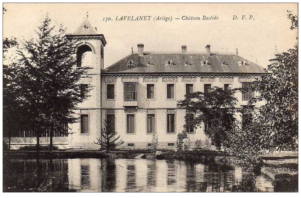 09 LAVELANET Chateau Bastide, Ed DFP 170, 192? - Lavelanet