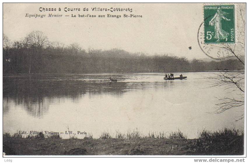 CPA 02 VILLERS-COTTERETS - CHASSE A COURRE - EQUIPAGE MENIER - LE BAT-L'EAU AUX ETANGS ST-PIERRE - Villers Cotterets